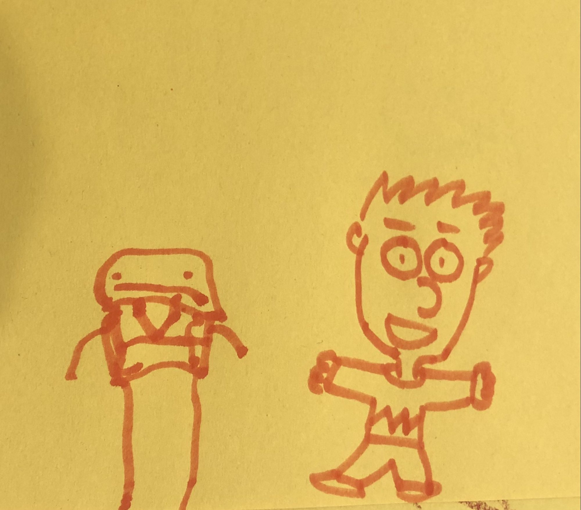 Ben sketch (left) and Craig sketch (right). Ben's reminds me of Hyperbole and a Half!